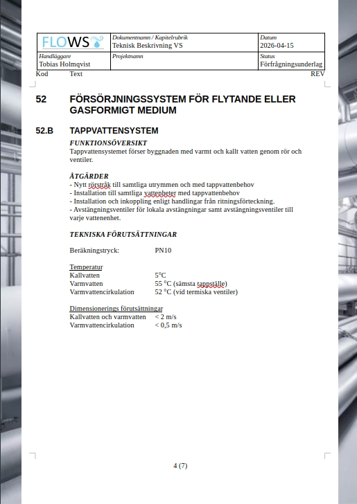 Teknisk beskrivning VS med kodindelning enligt AMA, funktionsöversikt och tekniska förutsättningar för tappvattensystem